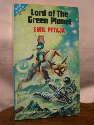 Item #45014 LORD OF THE GREEN PLANET, bound with FIVE AGAINST ARLANE. Emil Petaja, Tom Purdom