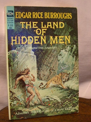 Item #45036 THE LAND OF HIDDEN MEN [JUNGLE GIRL]. Edgar Rice Burroughs