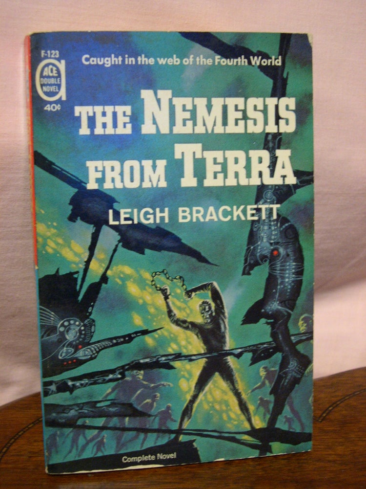 Item #45047 THE NEMESIS FROM TERRA bound with COLLISION COURSE. Leigh Brackett, Robert Silverberg.