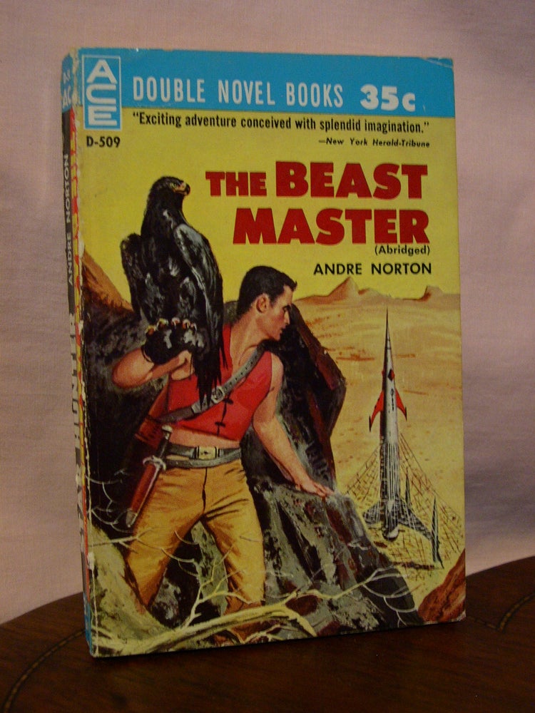 Item #45054 THE BEAST MASTER [Abridged], bound with STAR HUNTER. Andre Norton.