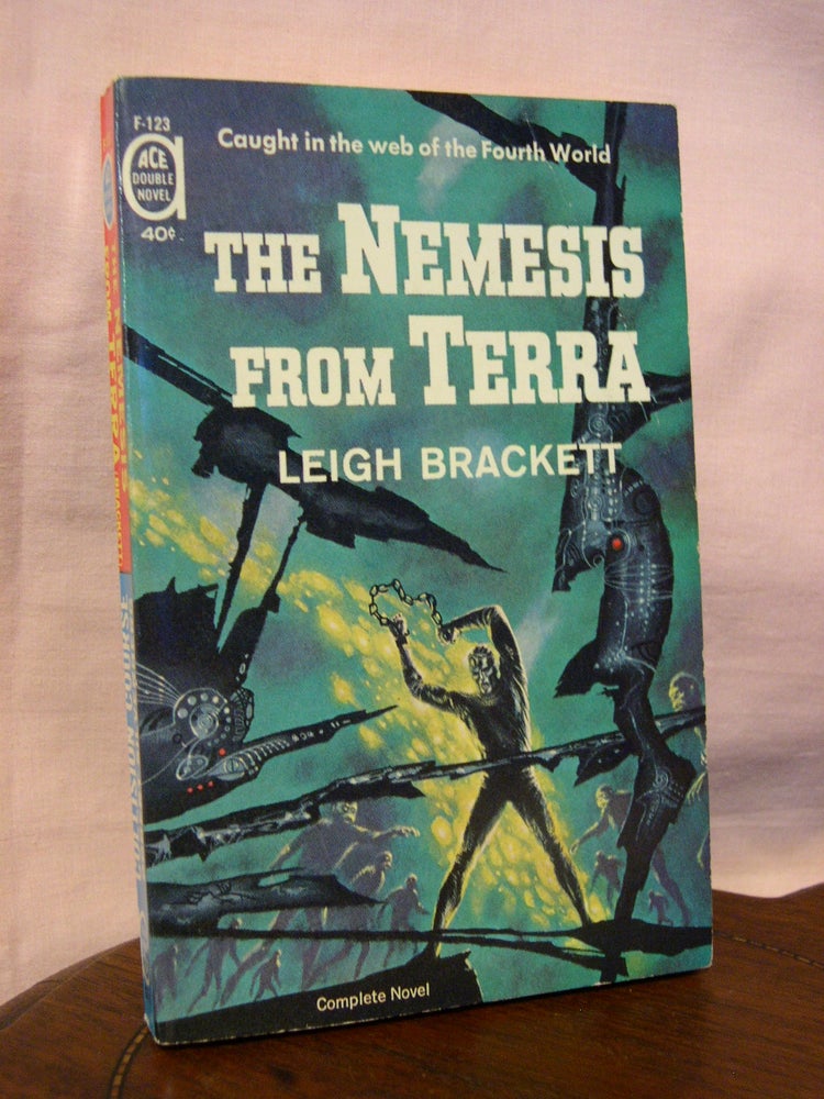 Item #45061 THE NEMESIS FROM TERRA bound with COLLISION COURSE. Leigh Brackett, Robert Silverberg.