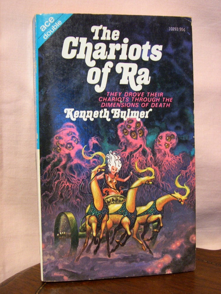 Item #45072 THE CHARIOTS OF RA, bound with EARTHSTRINGS. Kenneth Bulmer, John Rackham.