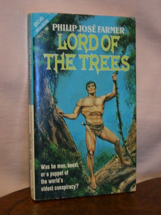 Item #45087 LORD OF THE TREES, bound with THE MAD GOBLIN. Philip José Farmer
