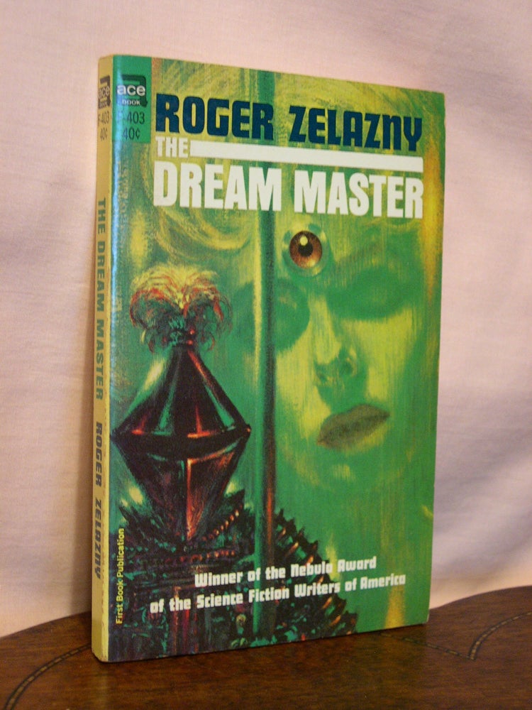 Item #45099 THE DREAM MASTER. Roger Zelazny.