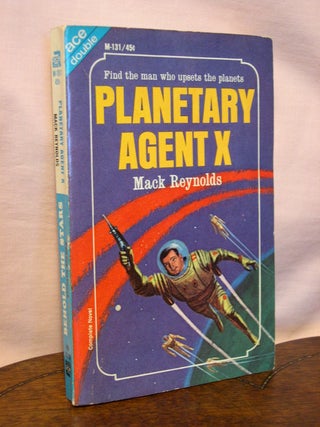 Item #45103 PLANETARY AGENT X, bound with BEHOLD THE STARS. Mack Reynolds, Kenneth Bulmer