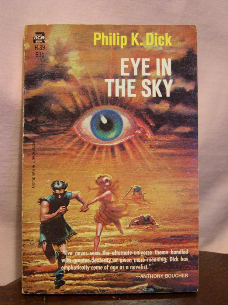 Item #45116 EYE IN THE SKY. Philip K. Dick.