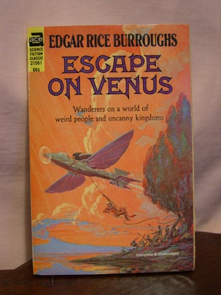Item #45118 ESCAPE ON VENUS. Edgar Rice Burroughs