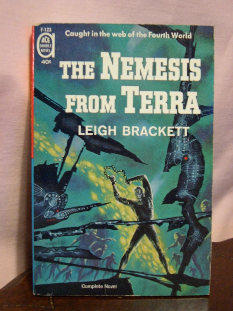 Item #45126 THE NEMESIS FROM TERRA bound with COLLISION COURSE. Leigh Brackett, Robert Silverberg.