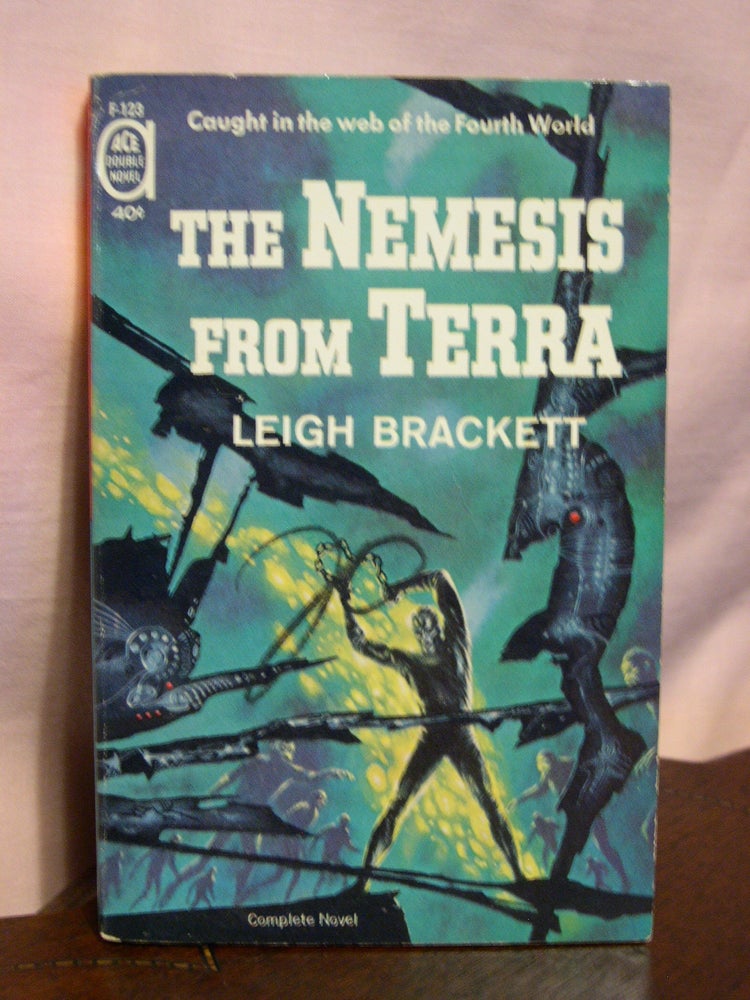 Item #45142 THE NEMESIS FROM TERRA bound with COLLISION COURSE. Leigh Brackett, Robert Silverberg.