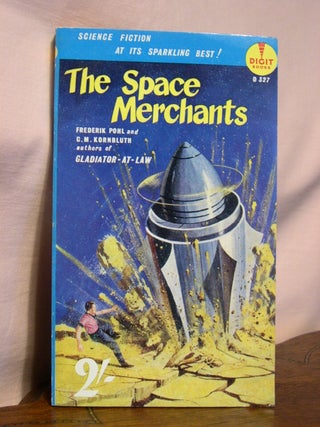 Item #45248 THE SPACE MERCHANTS. Frederik Pohl, C M. Kornbluth