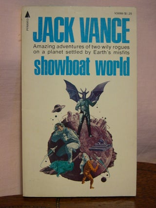 Item #45256 SHOWBOAT WORLD. Jack Vance