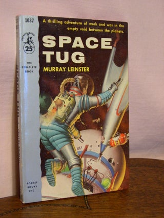 Item #45282 SPACE TUG. Murray Leinster