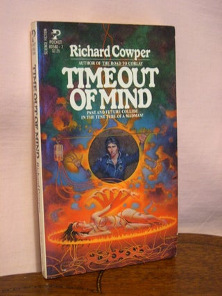 Item #45284 TIME OUT OF MIND. Richard Cowper