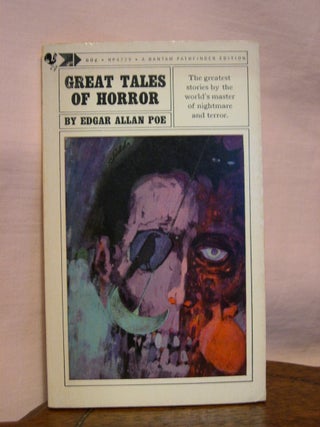 Item #45288 GREAT TALES OF HORROR. Edgar Allan Poe