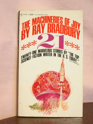 Item #45299 THE MACHINERIES OF JOY. Ray Bradbury
