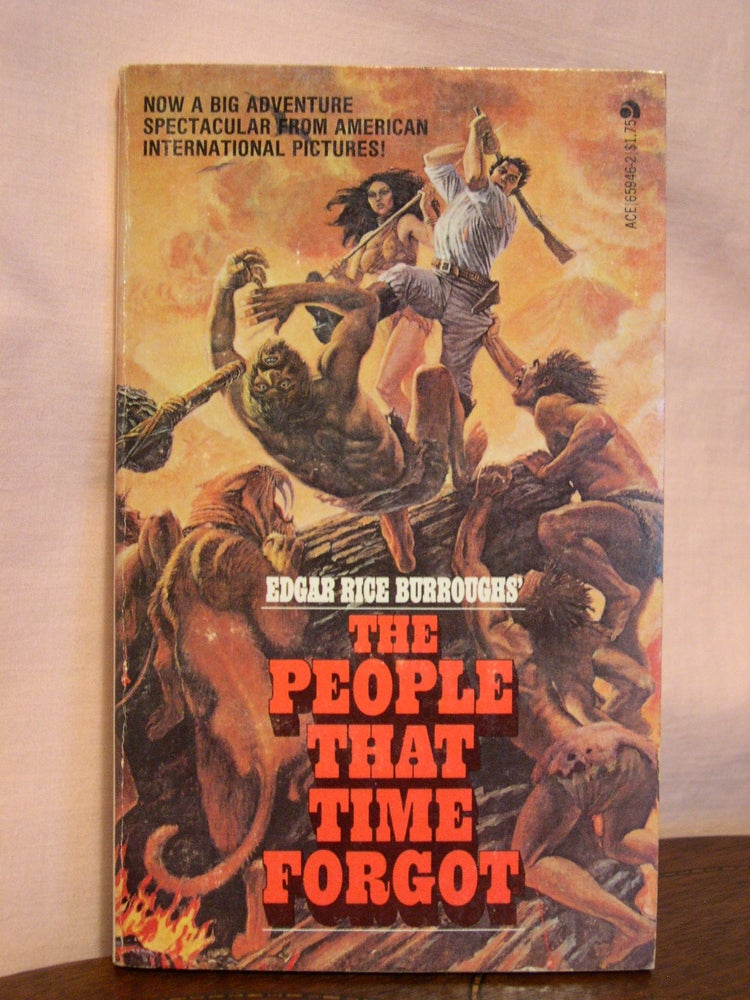 Item #45306 THE PEOPLE THAT TIME FORGOT [Photoplay issue]. Edgar Rice Burroughs.