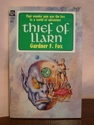 Item #45310 THIEF OF LLARN. Gardner F. Fox