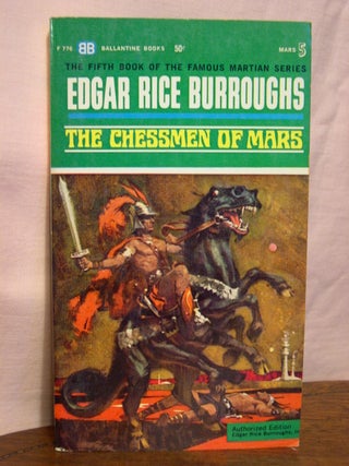 Item #45372 THE CHESSMEN OF MARS. Edgar Rice Burroughs