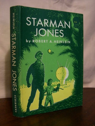 Item #45441 STARMAN JONES. Robert A. Heinlein