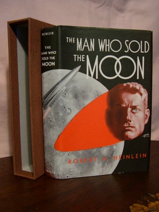 Item #45443 THE MAN WHO SOLD THE MOON. Robert A. Heinlein
