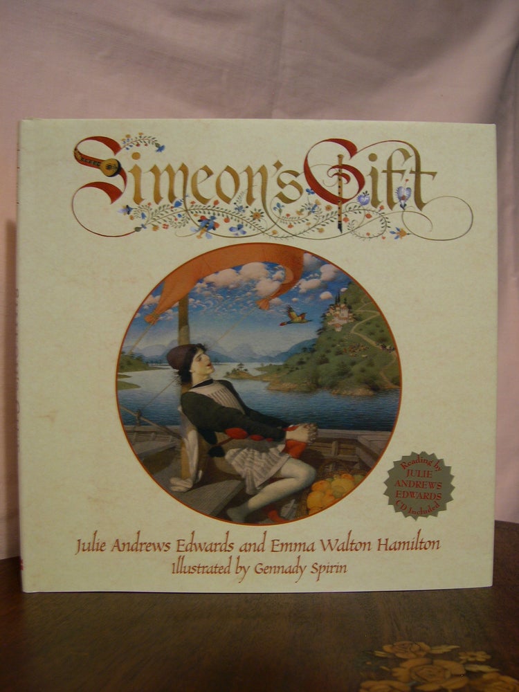 Item #45513 SIMEON'S GIFT. Julie Andrew Edwards, Emma Walton Hamilton.