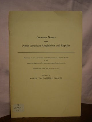 Item #45610 COMMON NAMES FOR NORTH AMERICAN AMPHIBIANS AND REPTILES, PLUS AND INDEX TO COMMON NAMES