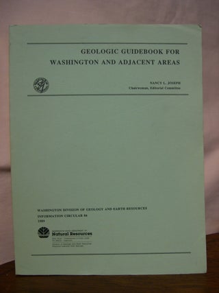 Item #45662 GEOLOGIC GUIDEBOOK FOR WASHINGTON AND ADJACENT AREAS: PREPARED FOR THE 92nd ANNUAL...