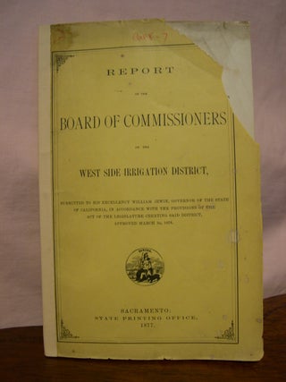 Item #45703 REPORT OF THE BOARD OF COMMISSIONERS OF THE WEST SIDE IRRIGATION DISTRICT, 1877
