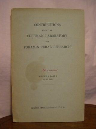 Item #45718 SOME FORAMINIFERA FROM THE PENNSYLVANIAN AND PERMIAN OF TEXAS: CONTRIBUTIONS FROM THE...