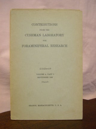 Item #45719 CONTRIBUTIONS FROM THE CUSHMAN FOUNDATION FOR FORAMINIFERAL RESEARCH, VOLUME 4, PART...