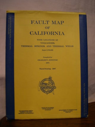 Item #45742 FAULT MAP OF CALIFORNIA WITH LOCATIONS OF VOLCANOES, THERMAL SPRINGS, AND THERMAL...
