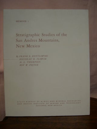 Item #45743 STRATIGRAPHIC STUDIES OF THE SAN ANDRES MOUNTAINS, NEW MEXICO: MEMOIR 1. Frank E....