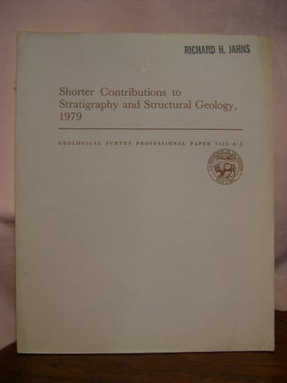 Item #45772 SHORTER CONTRIBUTIONS TO STATIGRAPHY AND STRUCTURAL GEOLOGY, 1979: GEOLOGICAL SURVEY...