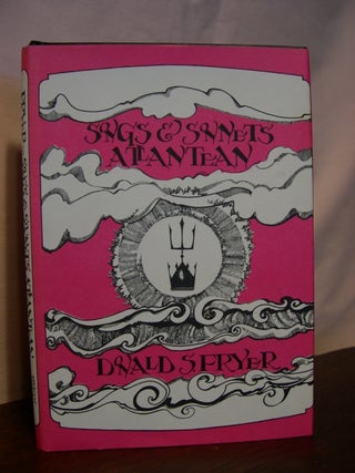 Item #45919 SONGS AND SONNETS ATLANTEAN. Donald Fryer, S