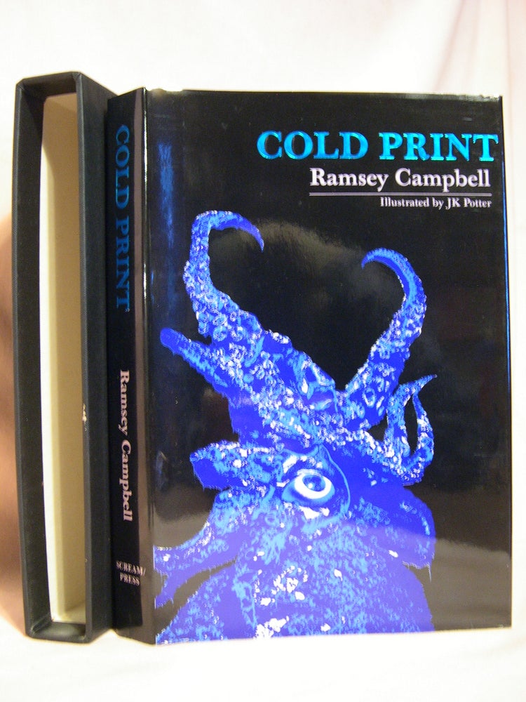 Item #46016 COLD PRINT. Ramsey Campbell.