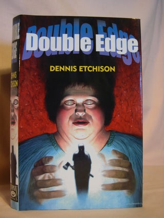 Item #46056 DOUBLE EDGE. Dennis Etchison