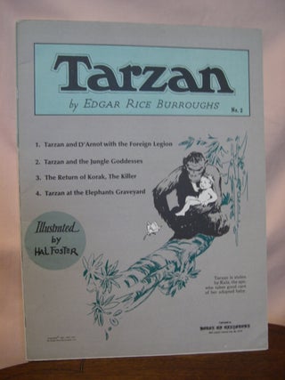 Item #46195 TARZAN NO. 2. 1] TARZAN AND D'ARNOT WITH THE FOREIGN LEGION; 2] TARZAN AND THE JUNGLE...