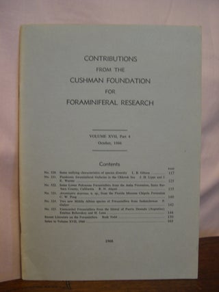 Item #46203 CONTRIBUTIONS FROM THE CUSHMAN FOUNDATION FOR FORAMINIFERAL RESEARCH, VOLUME XVII,...