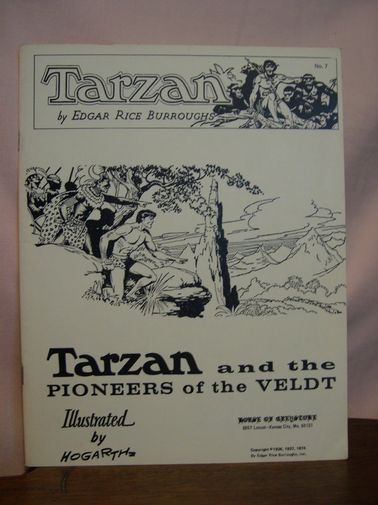 Item #46207 TARZAN AND THE PIONEERS OF THE VELDT. BURROUGHS BIBLIOPHILES NO. 7. Edgar Rice Burroughs.
