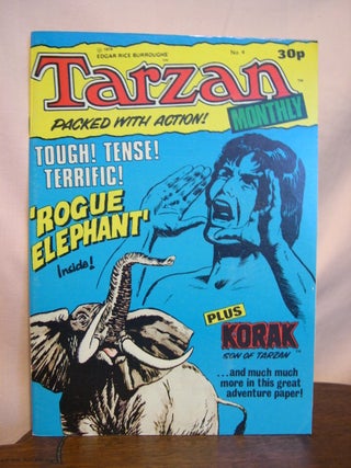 Item #46208 ROGUE ELEPHANT. TARZAN MONTHLY NO. 4. Edgar Rice Burroughs