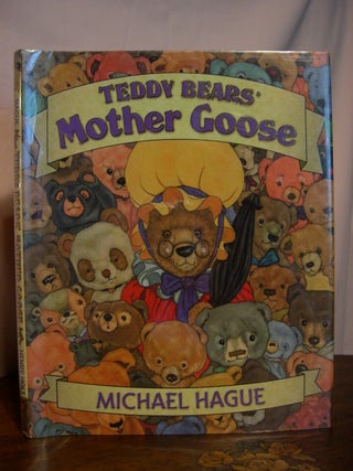 Item #46222 TEDDY BEARS' MOTHER GOOSE. Michael Hague
