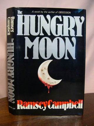 Item #46230 THE HUNGRY MOON. Ramsey Campbell
