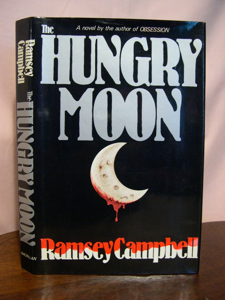 Item #46230 THE HUNGRY MOON. Ramsey Campbell.