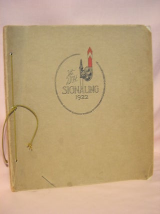 Item #46286 THE D&H SIGNALING 1922. THE DELAWARE AND HUDSON COMPANY, BOARD OF MANAGERS,...