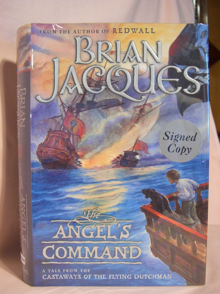 Item #46287 THE ANGEL'S COMMAND; A TALE FROM THE CASTAWAYS OF THE FLYING DUTCHMAN. Brian Jacques.