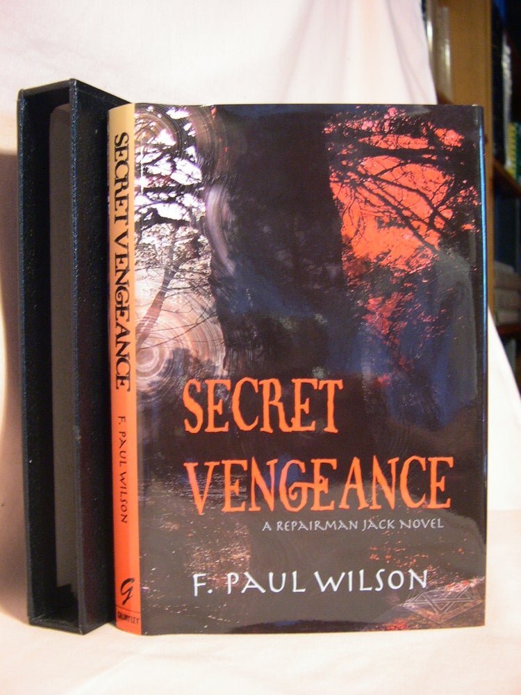 Item #46297 SECRET VENGEANCE, A REPAIRMAN JACK NOVEL. F. Paul Wilson.