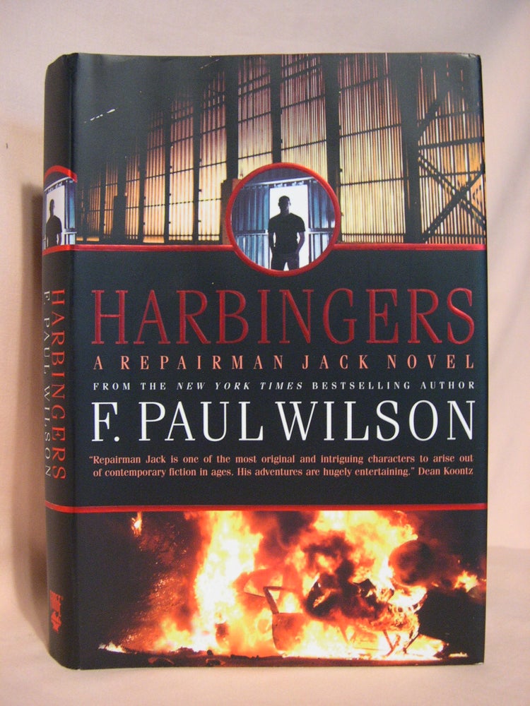 Item #46353 HARBINGERS; A REPAIRMAN JACK NOVEL. F. Paul Wilson.