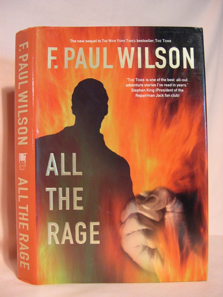 Item #46356 ALL THE RAGE; A REPAIRMAN JACK NOVEL. F. Paul Wilson.