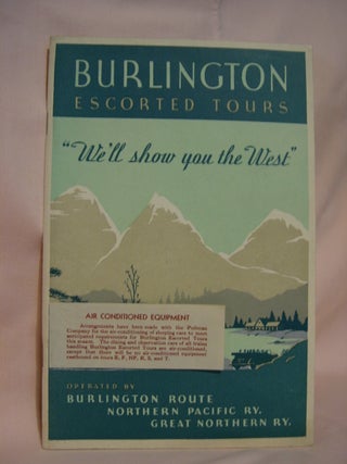 Item #46375 BURLINGTON ESCORTED TOURS: THE NATIONAL PARKS, YELLOSTONE, GLACIER, RAINIER, CRATER...