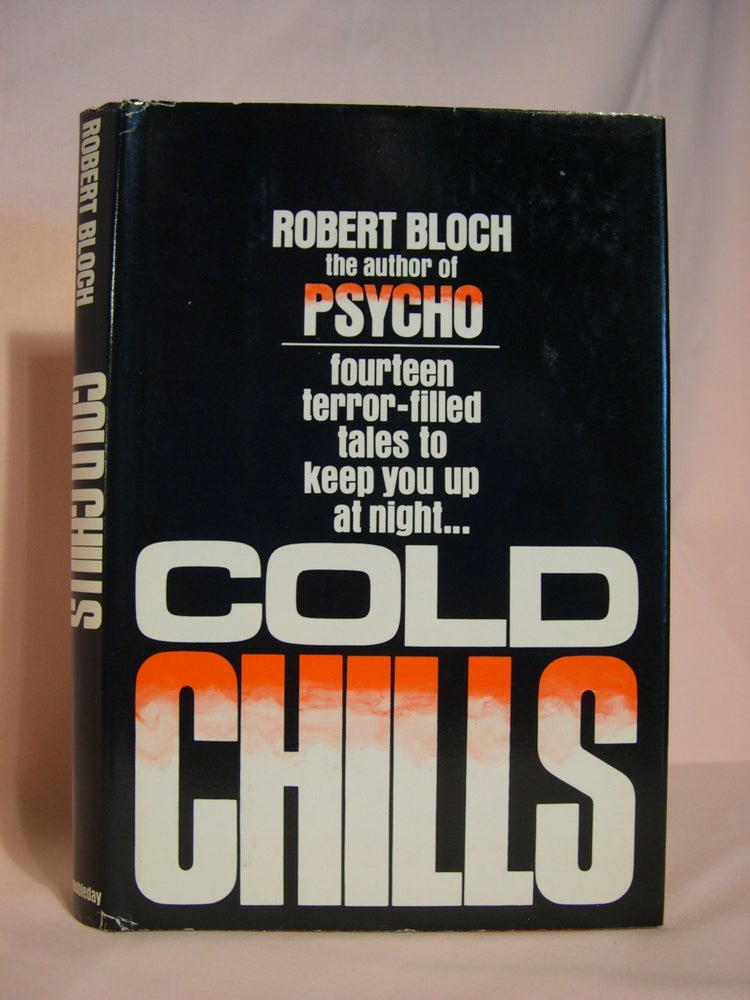 Item #46586 COLD CHILLS. Robert Bloch.